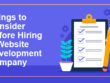 Things to Consider Before A Hiring Website Development Company