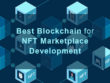 best blockchain for NFT