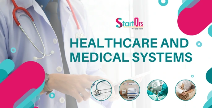 Healthcare and Medical Systems