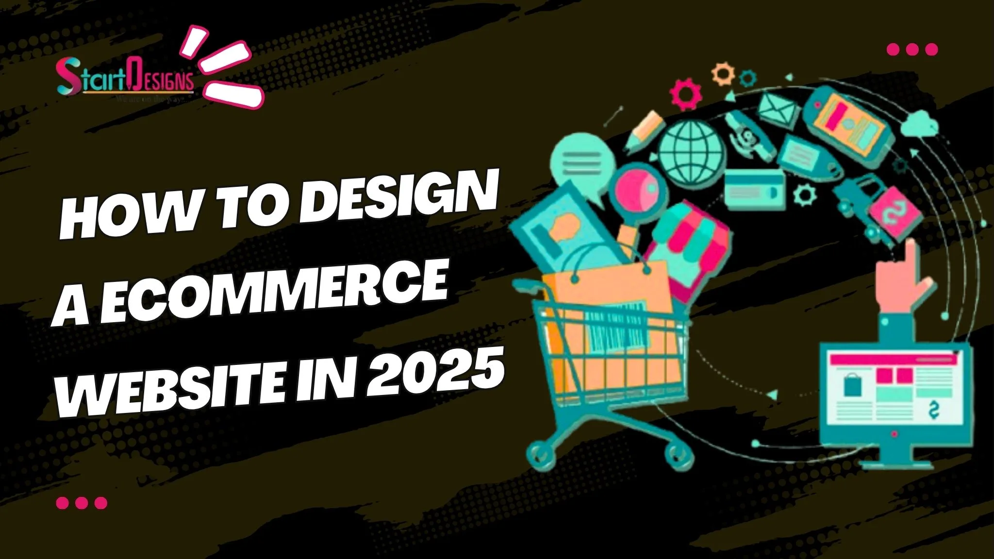 How to Design a Ecommerce Website