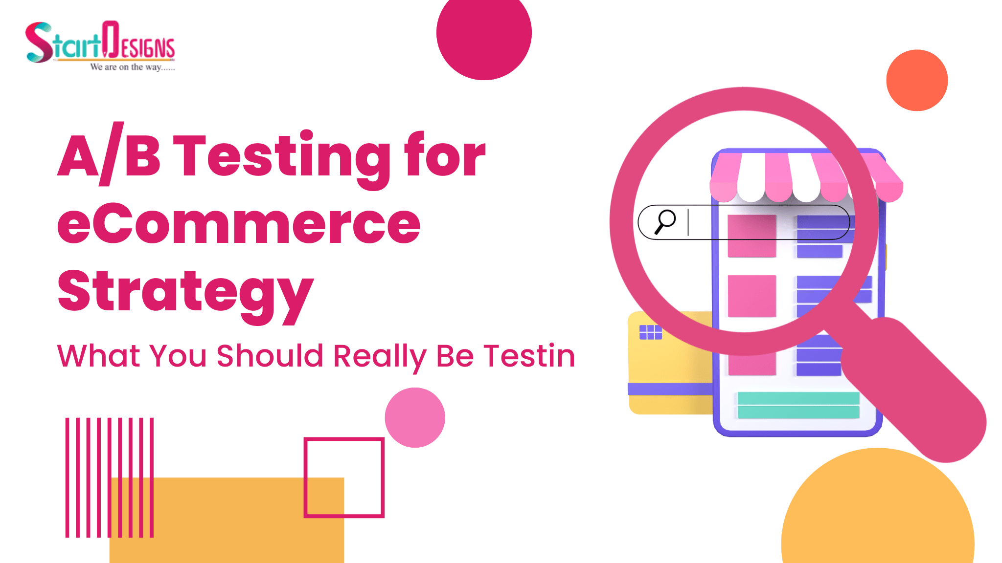 A/B Testing for eCommerce Strategy