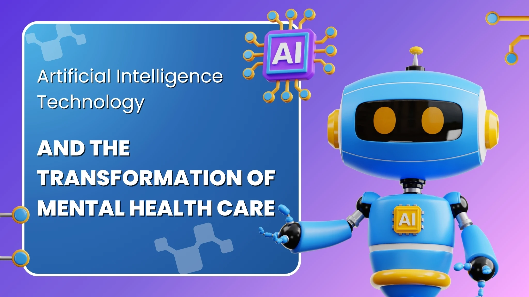 Artificial Intelligence Technology