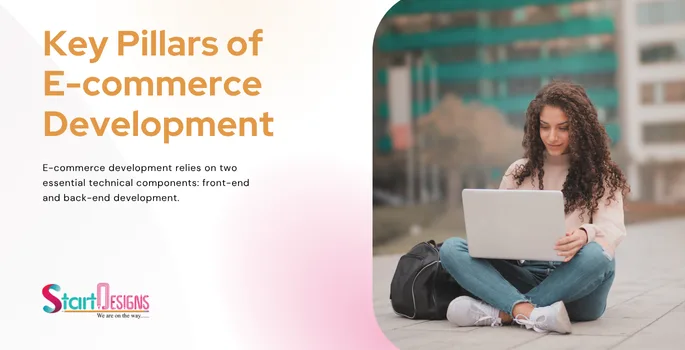 Key Pillars of E-commerce Development