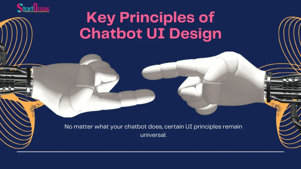Key Principles of Chatbot UI Design