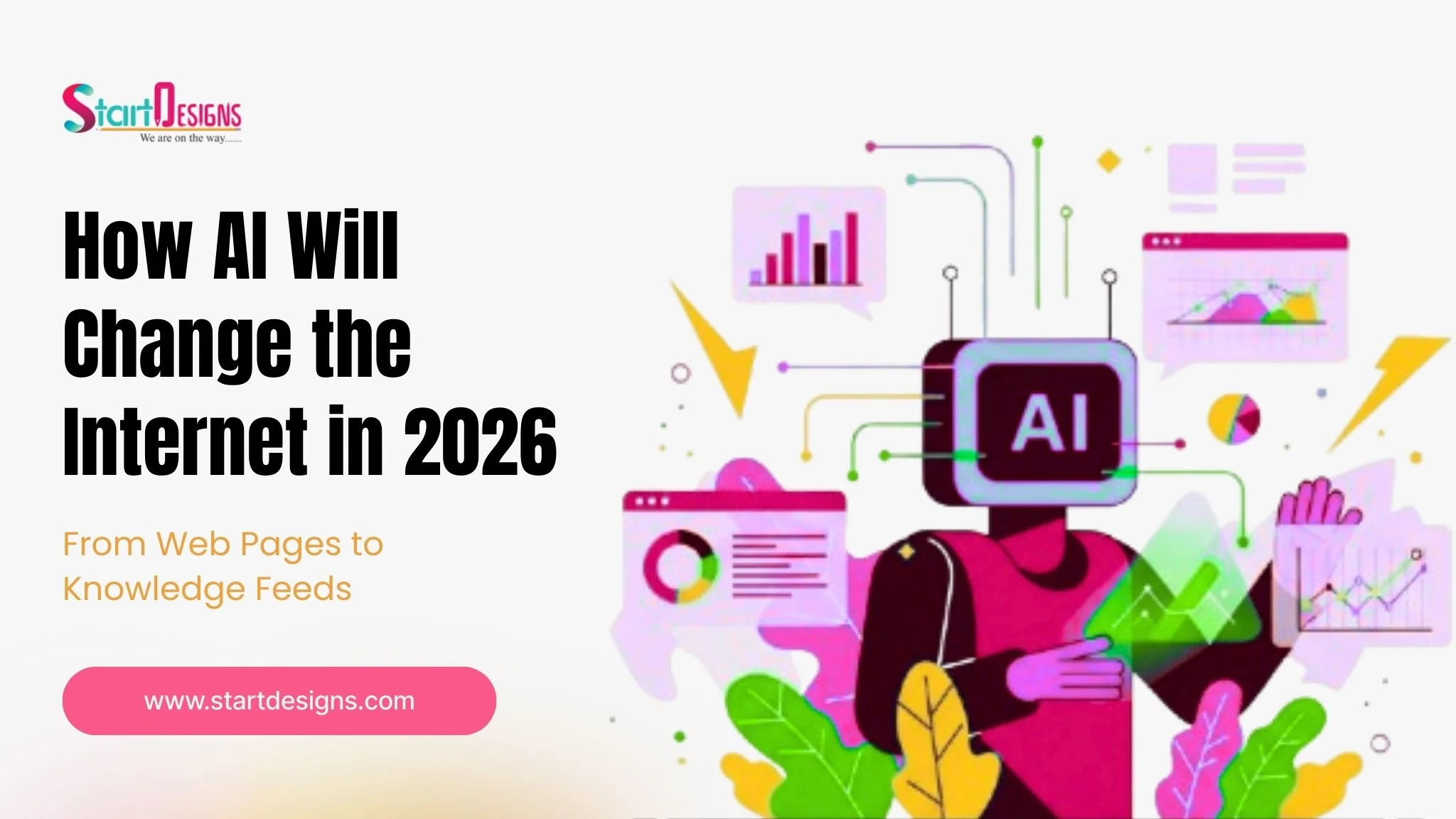 How AI Will Change the Internet in 2026