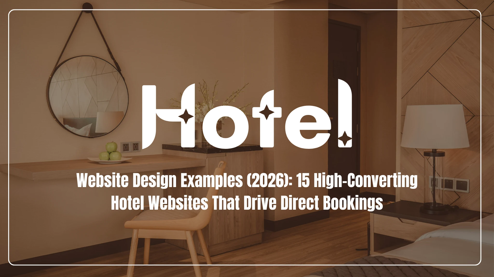 Hotel Website Design Examples (2026)